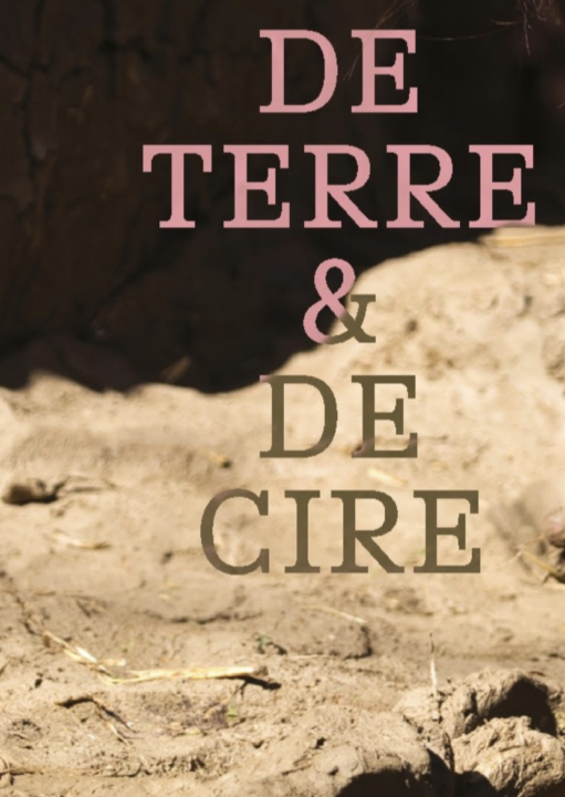 DE TERRE ET DE CIRE